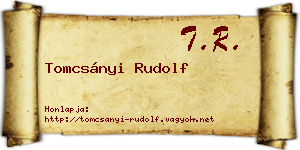 Tomcsányi Rudolf névjegykártya